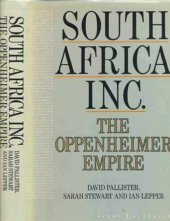 Южная Африка Инк. Империя Оппенгеймера - David Pallister