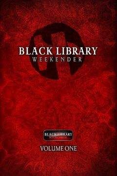 Джеймс Сваллоу - Black Library Weekender Anthology