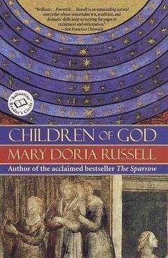 Мэри Расселл - Дети Бога