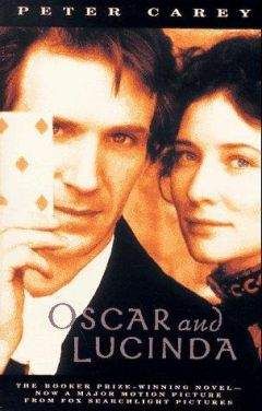 Peter Carey - Oscar and Lucinda