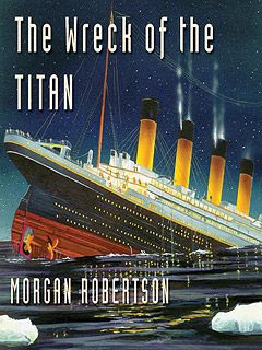 Морган Робертсон - Тщета, или крушение «Титана»
