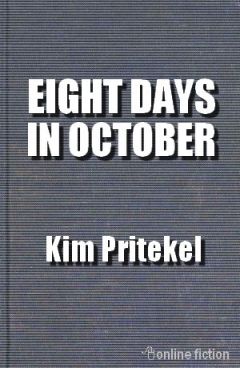 Ким Притекел - Восемь дней в октябре