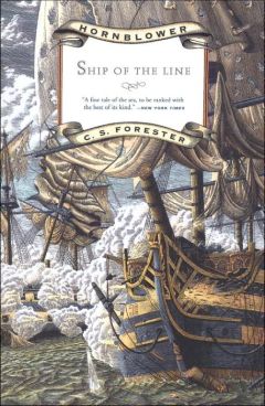 Cecil Forester - Линейный корабль