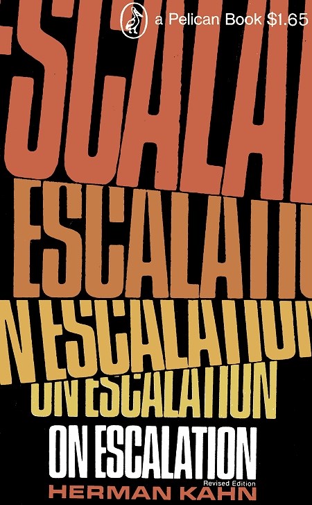 On Escalation - Herman Kahn