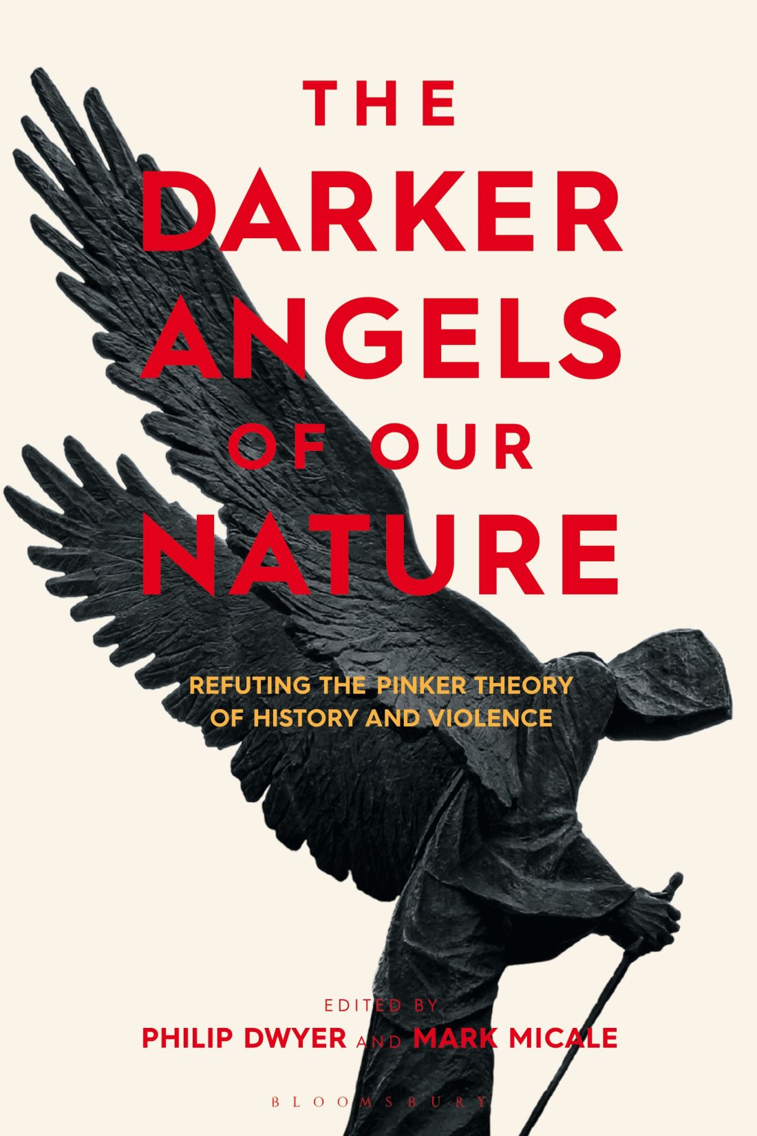 Темные ангелы нашей природы. Опровержение пинкерской теории истории и насилия - Philip Dwyer