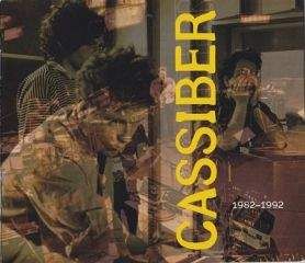 Крис Катлер - Cassiber 1982-1992 (неофициальная биография)