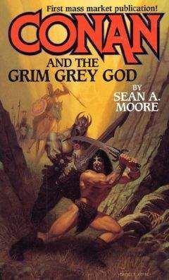 Шон Мур - Конан и мрачный серый бог
